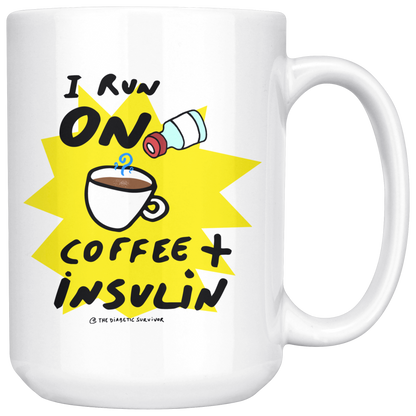 I run on COFFEE + INSULIN