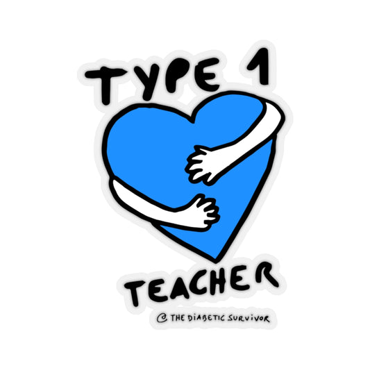 Type 1 Teacher Sticker - Indoor