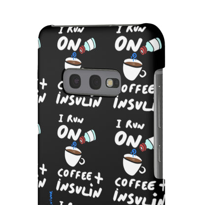 I run on Coffee + Insulin Phone Case