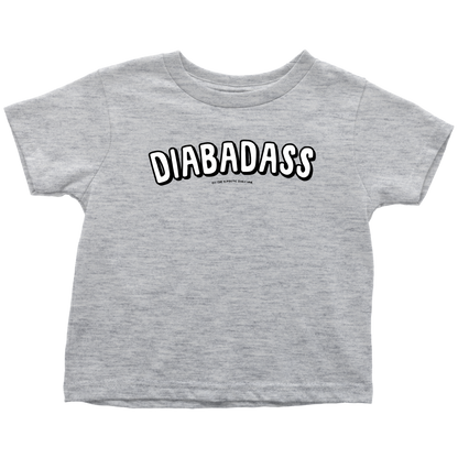 Toddler T-Shirt - DIABADASS