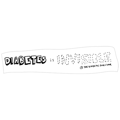 Diabetes is INVISIBLE