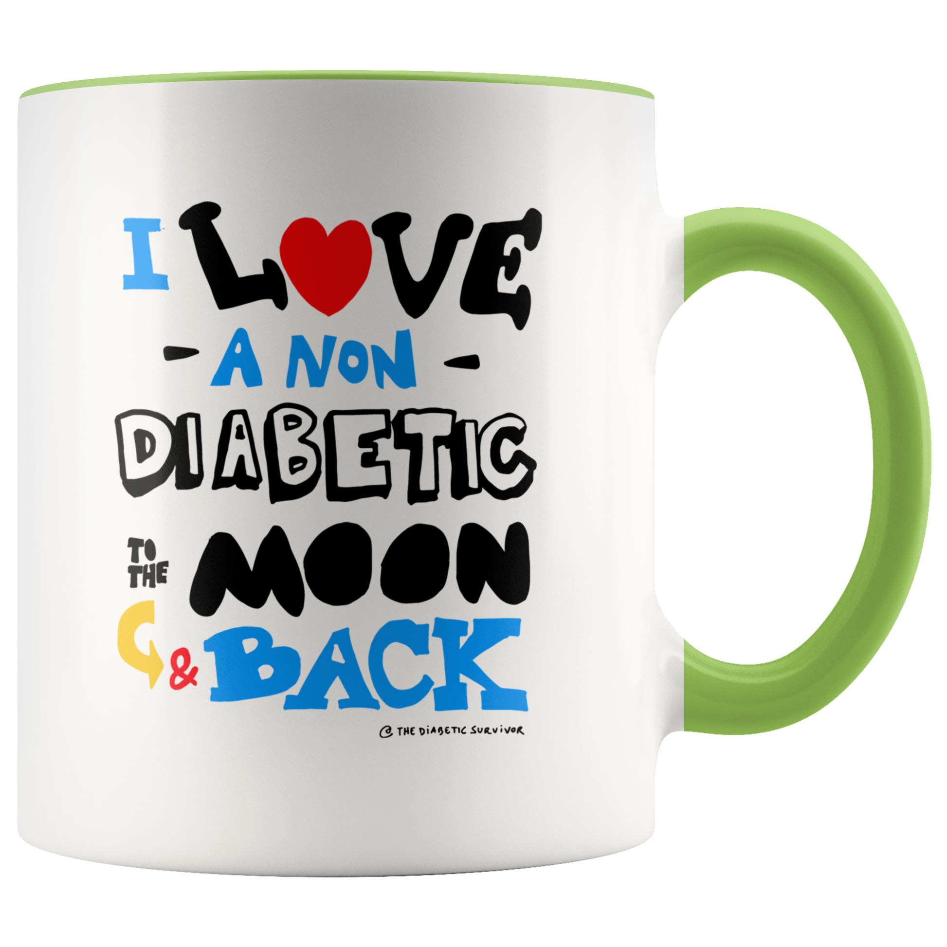 I love a NON Diabetic to the moon & back